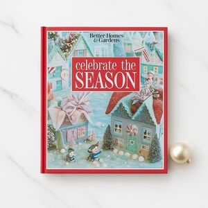 Better Homes & Gardens Celebrate the Season Book